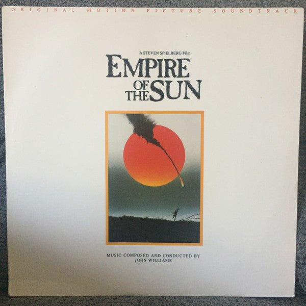 John Williams (4) : Empire Of The Sun (Original Motion Picture Soundtrack) (LP)