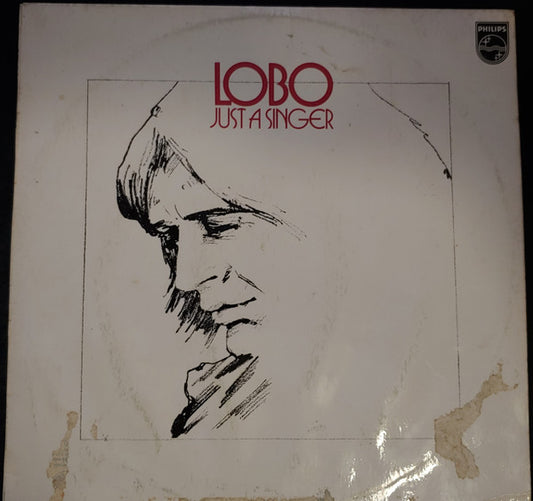 Lobo (3) : Just A Singer (LP, Album)