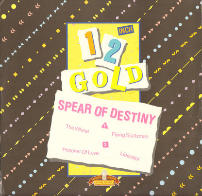 Spear Of Destiny : The Wheel / Flying Scotsman / Prisoner Of Love / Liberator (12")