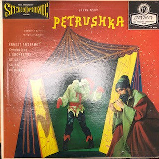 Igor Stravinsky / L'Orchestre De La Suisse Romande, Ernest Ansermet : Petrushka:  Complete Ballet, "Original Edition" (LP, Album, RP)