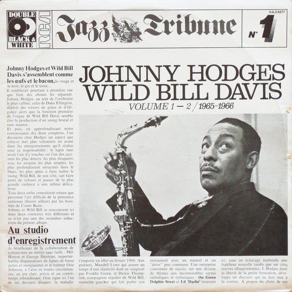 Johnny Hodges, Wild Bill Davis : Johnny Hodges, Wild Bill Davis Volume 1 - 2 / 1965 - 1966 (2xLP, Album, Comp)