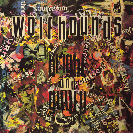 The Wolfhounds : Bright And Guilty (LP, Album)