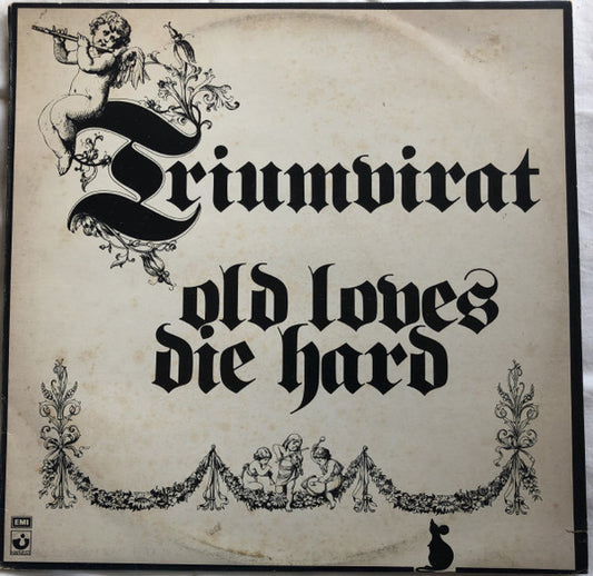 Triumvirat : Old Loves Die Hard (LP, Album)