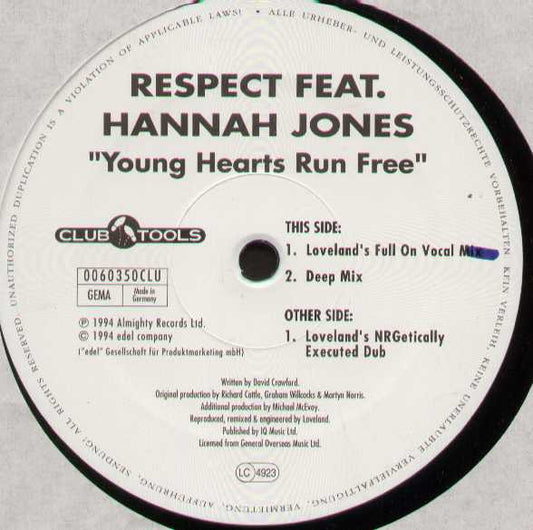 Respect Feat. Hannah Jones : Young Hearts Run Free (2x12")