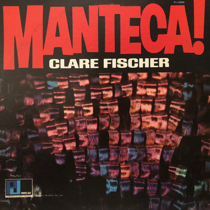 Clare Fischer : Manteca! (LP, Mono)