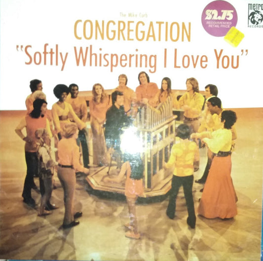 Mike Curb Congregation : Softly Whispering I Love You (LP, Album)
