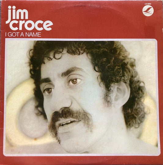 Jim Croce : I Got A Name (LP, Album, RE)