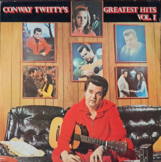 Conway Twitty : Conway Twitty's Greatest Hits Vol. I (LP, Comp)