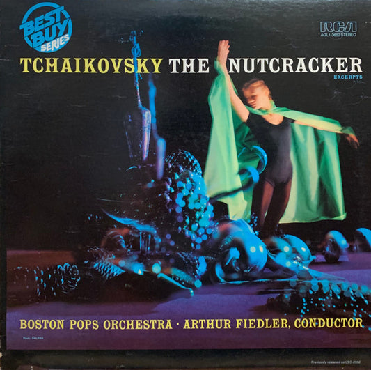 Tchaikovsky* / Boston Pops Orchestra, Arthur Fiedler : The Nutcracker, Op. 71 (Excerpts) (LP, Album, RE, Ind)
