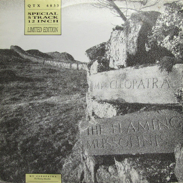 The Flaming Mussolinis : My Cleopatra (12", Ltd)