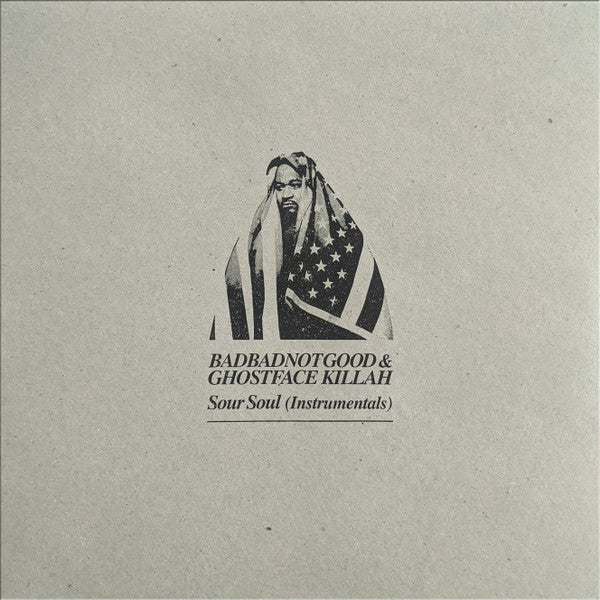 BadBadNotGood & Ghostface Killah : Sour Soul (Instrumentals) (LP, Album, RP)