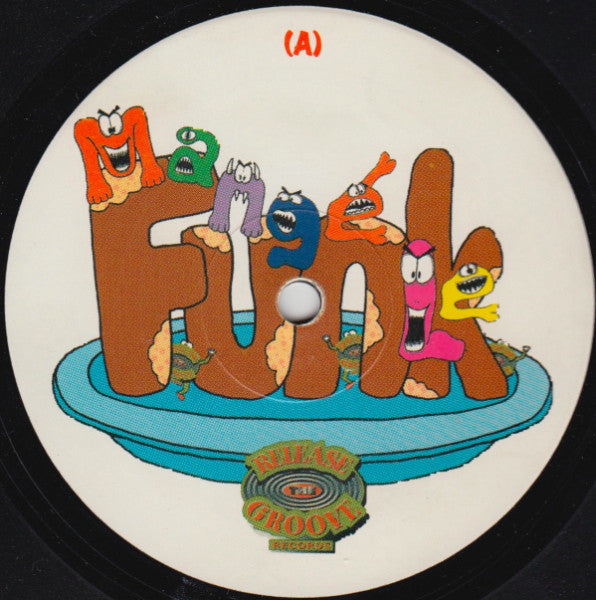 Mang'e Le Funk* : I Still Want You (12")