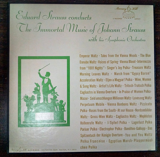 Eduard Strauß / Johann Strauss Jr. : Eduard Strauss Conducts The Immortal Music Of Johann Strauss (5xLP)
