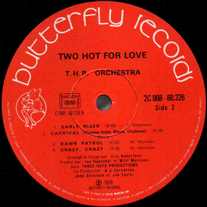 THP Orchestra : Two Hot For Love (LP, Album)