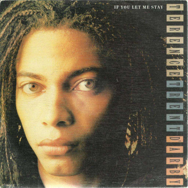 Terence Trent D'Arby : If You Let Me Stay (12", Single)