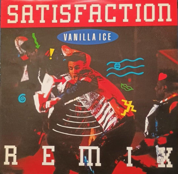 Vanilla Ice : Satisfaction (Remixes) (12")