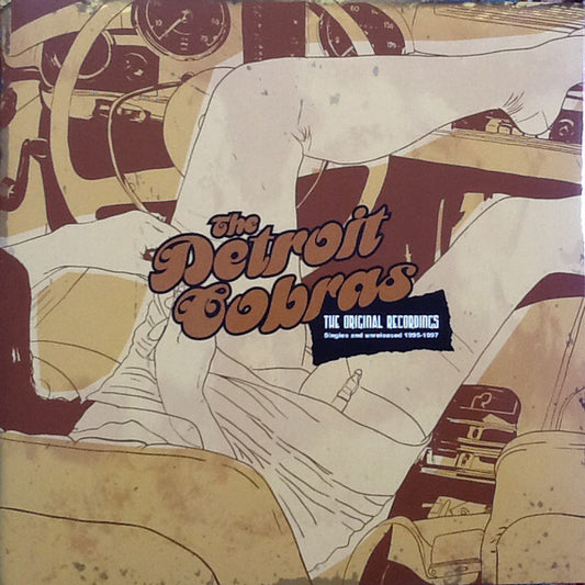 The Detroit Cobras : The Original Recordings (Singles And Unreleased 1995-1997) (LP, Comp)