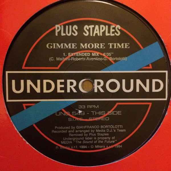 Plus Staples : Gimme More Time (12")