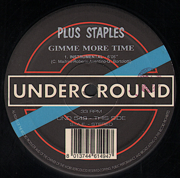 Plus Staples : Gimme More Time (12")