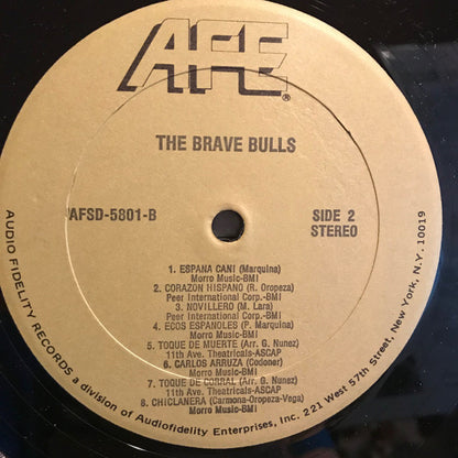 Banda Taurina : The Brave Bulls! Music Of The Bull Fight Ring (LP, Album, RE)