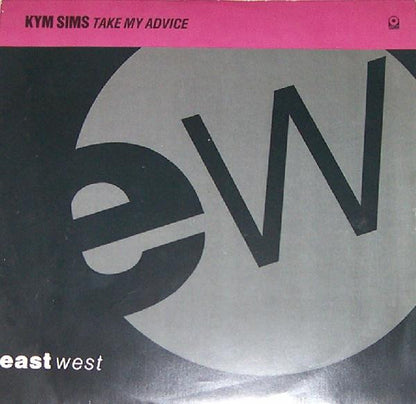 Kym Sims : Take My Advice (12")