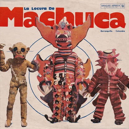 Various : La Locura de Machuca 1975-1980  (2xLP, Comp)