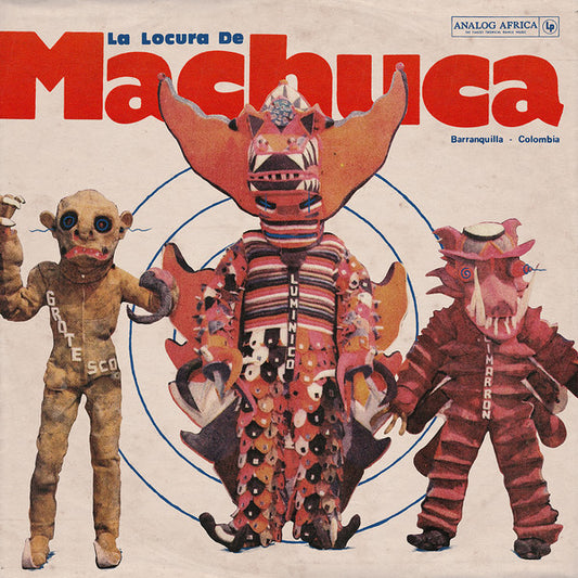 Various : La Locura de Machuca 1975-1980  (2xLP, Comp)