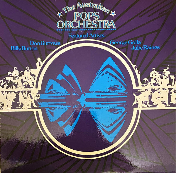 The Australian Pops Orchestra, Don Burrows, George Golla, Billy Burton, Julie Raines : The Australian Pops Orchestra (LP, Album)