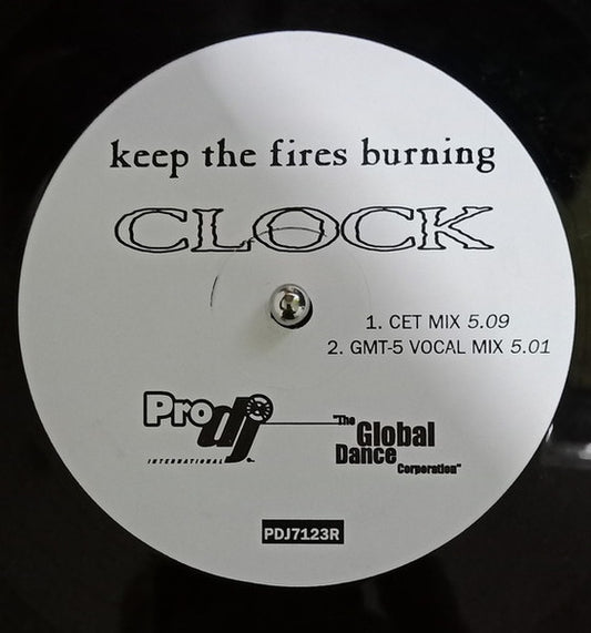 Clock / Rhythm Of Life : Keep The Fires Burning / Heaven (12")