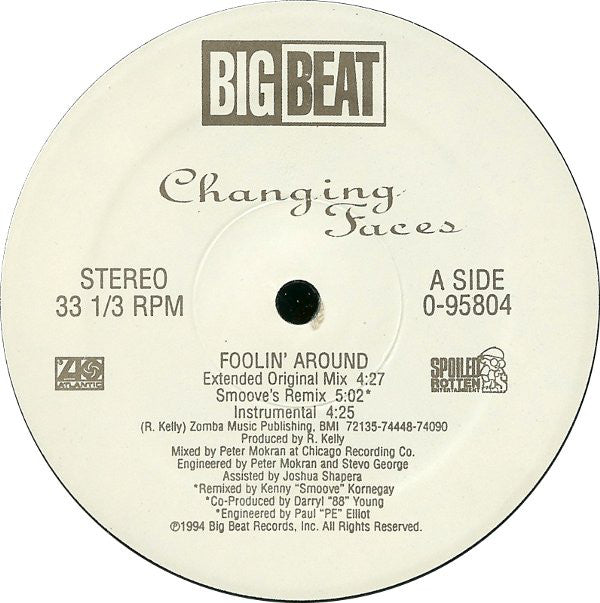 Changing Faces : Foolin' Around (12")