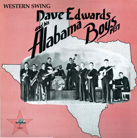 Dave Edwards And His Alabama Boys : 1937 (LP)