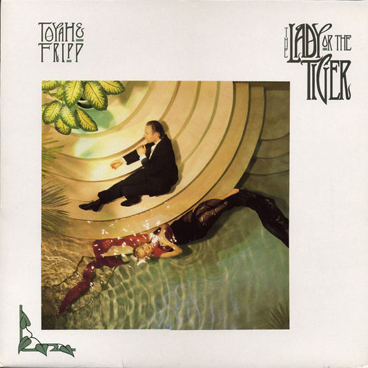 Toyah And Robert Fripp Featuring The League Of Crafty Guitarists : The Lady Or The Tiger? (LP, Album)