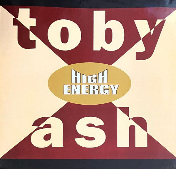 Toby Ash : High Energy (12")