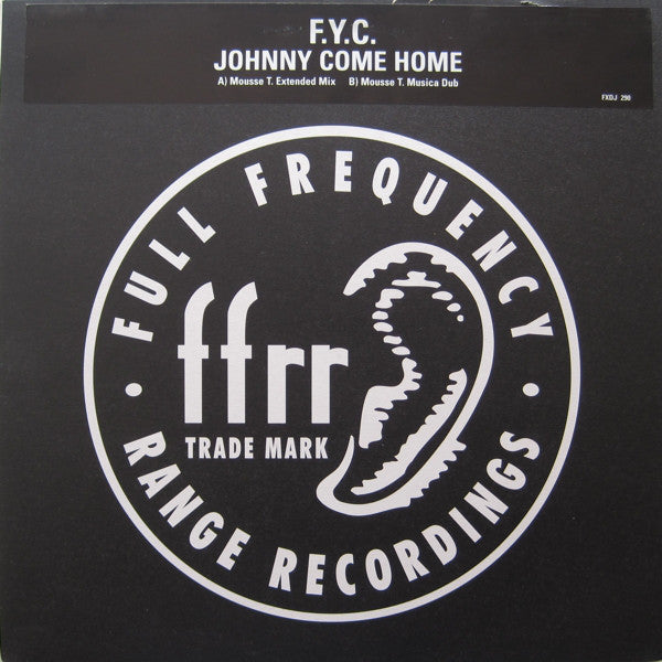 F.Y.C.* : Johnny Come Home (12", Promo)