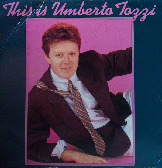 Umberto Tozzi : This Is Umberto Tozzi (LP, Comp)