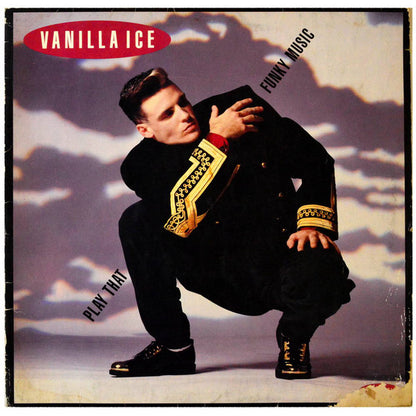 Vanilla Ice : Play That Funky Music (12", Maxi)