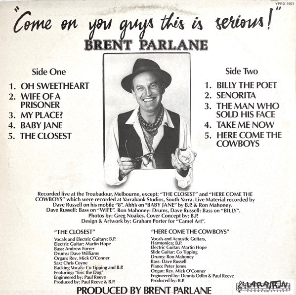Brent Parlane : Come On You Guys This Is Serious! (LP, Album)