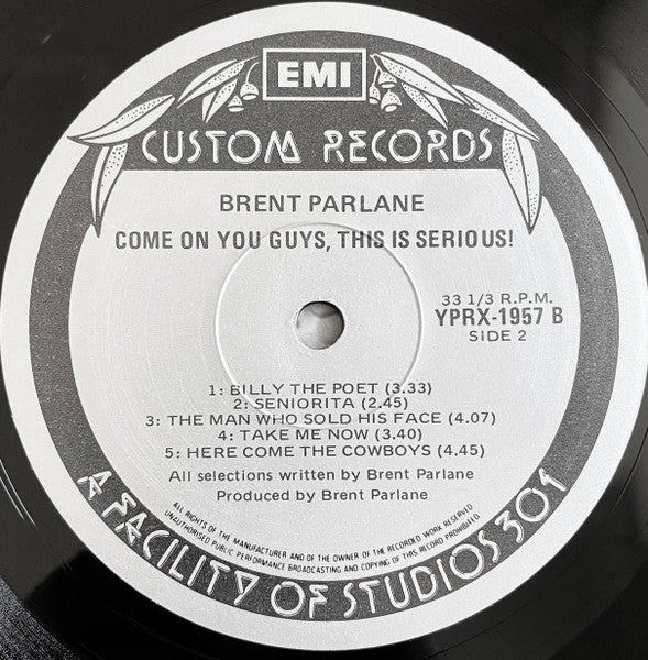 Brent Parlane : Come On You Guys This Is Serious! (LP, Album)