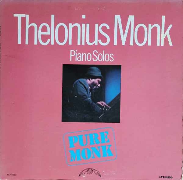 Thelonius Monk* : Pure Monk: Thelonius Monk Piano Solos (LP, Album, RE)