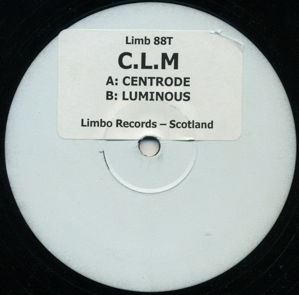 C.L.M* : Centrode (12", W/Lbl, Sti)
