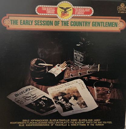 The Country Gentlemen : The Early Session Of The Country Gentlemen (LP)