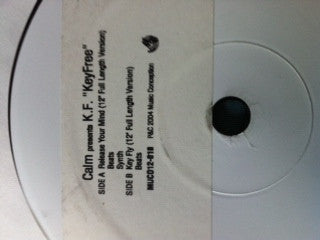 Calm Presents Kiyotaka Fukagawa : Release Your Mind / Key Fly (12", W/Lbl)