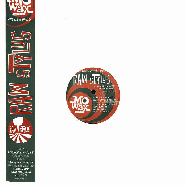 Raw Stylus : Many Ways (12")