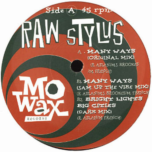 Raw Stylus : Many Ways (12")