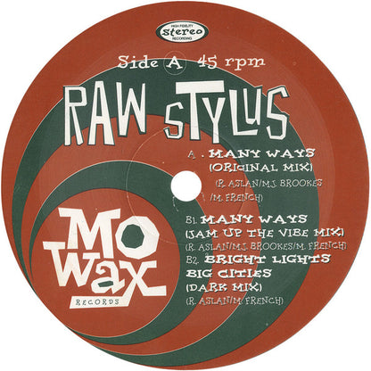 Raw Stylus : Many Ways (12")