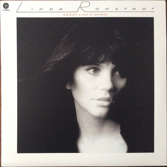 Linda Ronstadt : Heart Like A Wheel (LP, Album, RE)