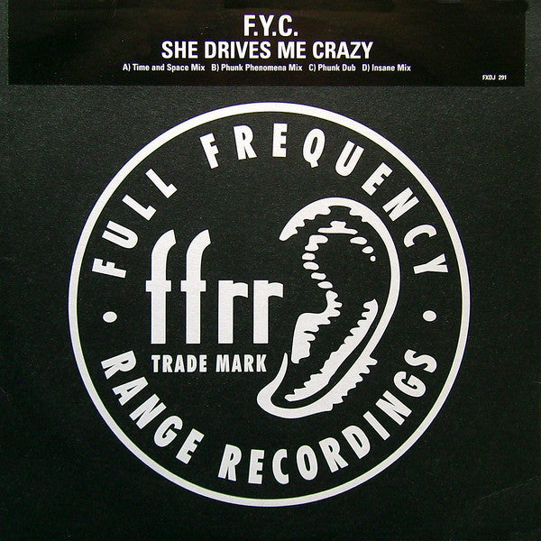 F. Y. C.* : She Drives Me Crazy (2x12", Promo)