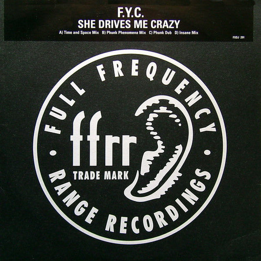 F. Y. C.* : She Drives Me Crazy (2x12", Promo)