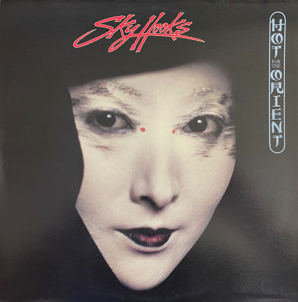 Skyhooks : Hot For The Orient (LP, Album, RE)