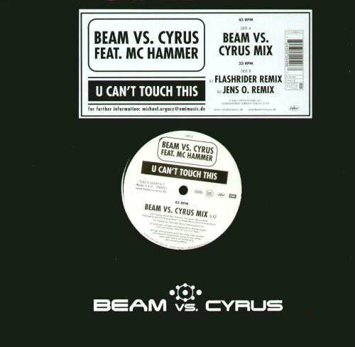 Beam Vs. Cyrus Feat. MC Hammer : U Can't Touch This (12", Etch)